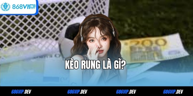 Kèo rung